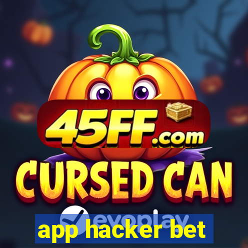 app hacker bet